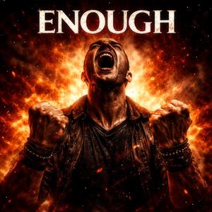 ENOUGH