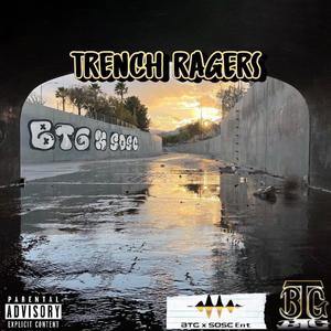 Trench Ragers (feat. K Gwapo, Too Turnt Tim, LXNX & Prod. jean parker x daks x heyrick)