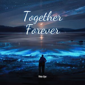 Together Forever
