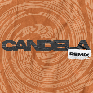 Candela (Remix)