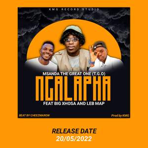 Ngalapha (feat. Big xhosa & Msanda the great one)