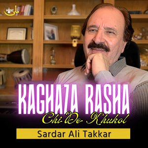 Kaghaza Rasha Chi De Khukol