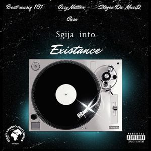 Sgija Into Existance