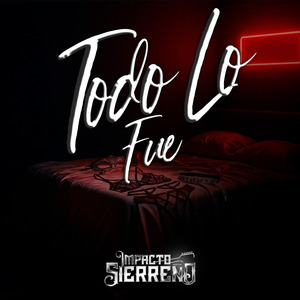 Todo Lo Fue