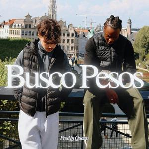 Busco Pesos (feat. Vello)