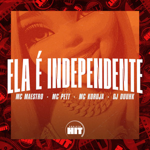 Ela É Independente