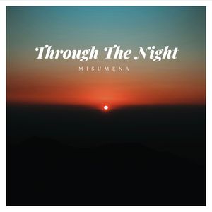 Through the Night