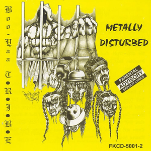 Metally Disturbed