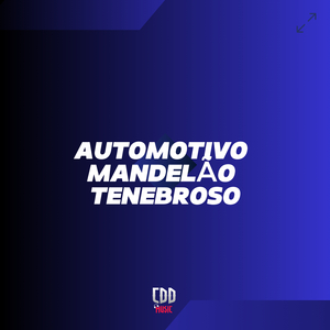 AUTOMOTIVO MANDELÃO TENEBROSO