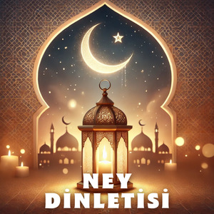 Ney Dinletisi