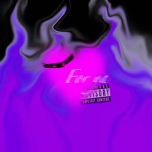 For ya （prod .tired）