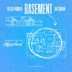 Basement (feat. A.B. Soarin)