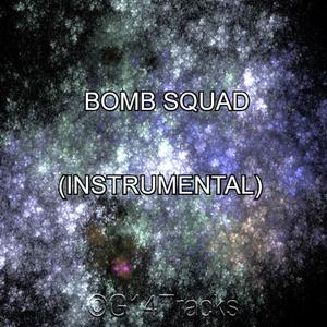 Bomb Squad (Instrumental)
