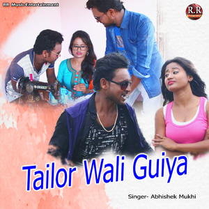 Tailor Wali Guiya