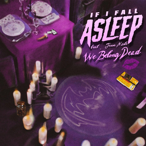 We Belong Dead (feat. Jessa Nicole)