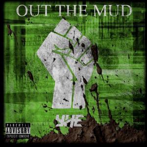 Out the Mud (feat. TJ RunItUp & Jay Khali)