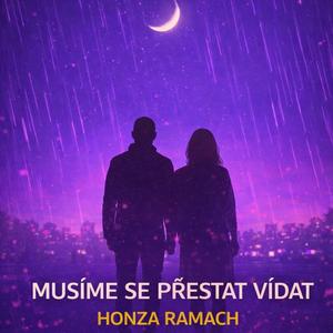 Musíme se přestat vídat