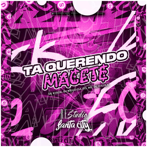 Ta Querendo Macete