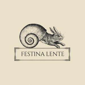 FESTINA LENTE
