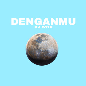 Denganmu (Remix)