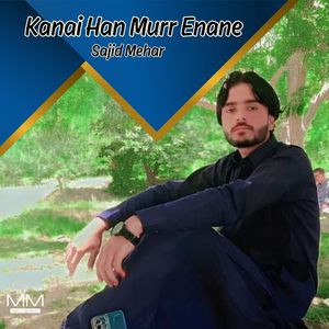 Kanai Han Murr Enane