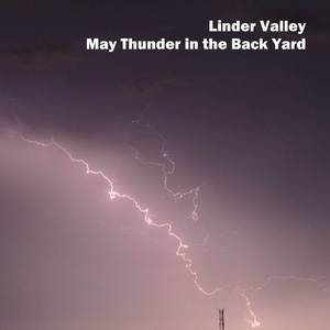May Thunder in the Back Yard