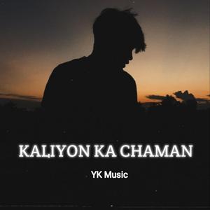 Kaliyon Ka Chaman