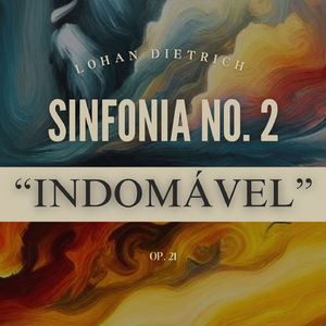 3° Movimento - Sinfonia no. 2 em C maior - "Indomável", Op. 21