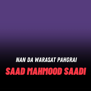 Nan Da Warasat Pahgrai