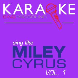 Full Circle (In the Style of Miley Cyrus) [Karaoke Instrumental Version]