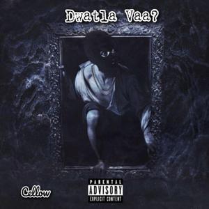 Dwatla Vaa?