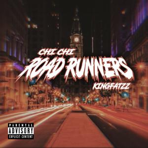 Road Runner (feat. KingFatzz)