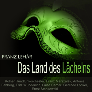 Das Land des Lächelns, Act II: "Dein ist mein ganzes Herz" (Sou-Chong)
