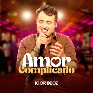 Amor Complicado (Acústico)