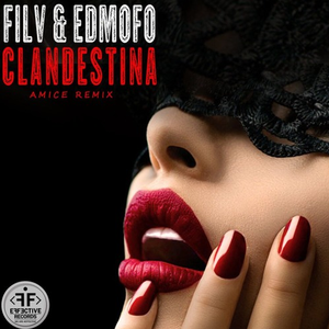 Clandestina (Amice Remix)
