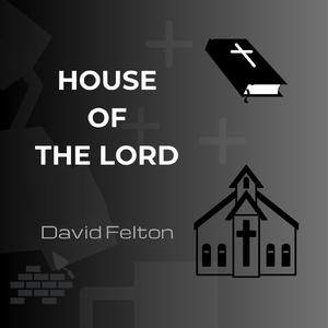 House of the Lord (This Family)