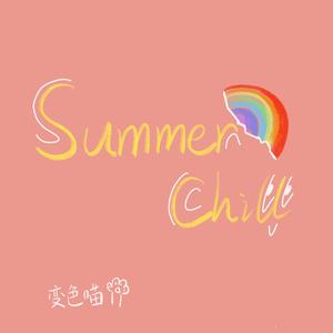 SUMMER CHILL