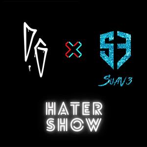 Hater Show (feat. Suav3)