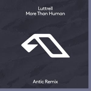 More Than Human (Antic Extended Mix)