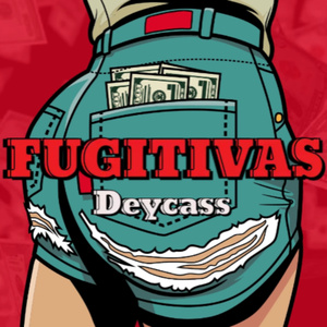 FUGITIVAS