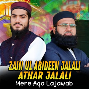 Mere Aqa Lajawab