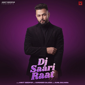 DJ SAARI RAAT