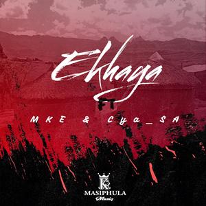 Ekhaya (feat. MKE & Cya_SA)