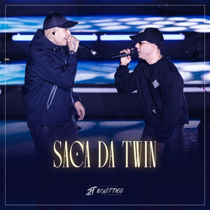 Saca Da Twin (Ao Vivo)