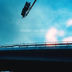 Forget About You
