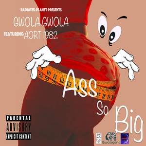 Ass so Big (feat. Aort 1982)