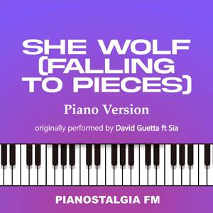 She Wolf (Falling To Pieces) (Piano Version)