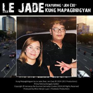 Kung Mapagbibigyan (feat. JenCee)