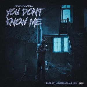 You Don’t Know Me