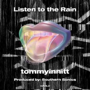 Listen to the Rain